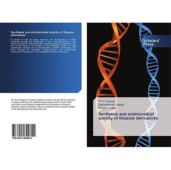 Synthesis and antimicrobial activity of thiazole derivatives, Kiran Rajpara, Upendrasingh Jadeja, Khyati D. Patel