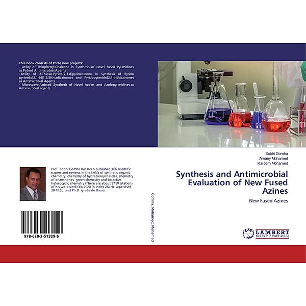 Synthesis and Antimicrobial Evaluation of New Fused Azines, Sobhi Gomha, Amany Mohamed, Kareem Mohamed