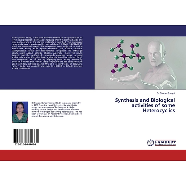 Synthesis and Biological activities of some Heterocyclics, Shivani Bansal