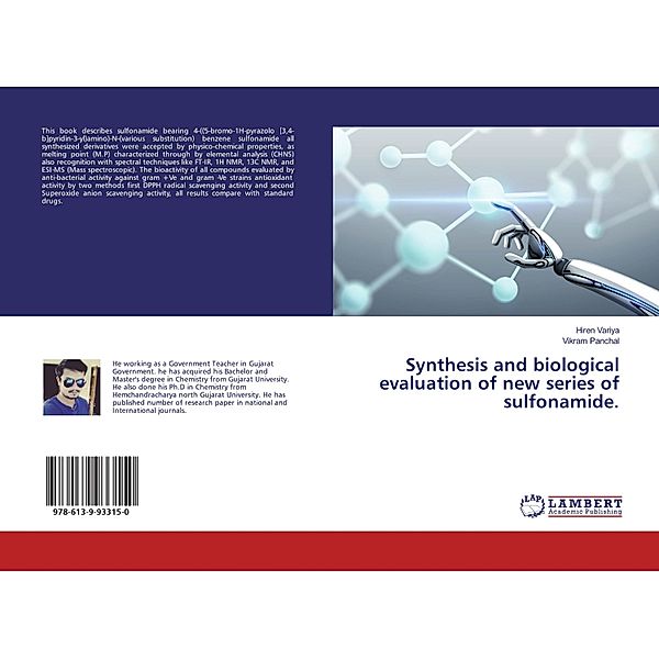 Synthesis and biological evaluation of new series of sulfonamide., Hiren Variya, Vikram Panchal