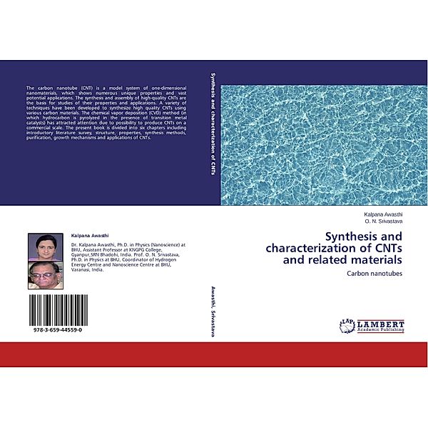 Synthesis and characterization of CNTs and related materials, Kalpana Awasthi, O. N. Srivastava