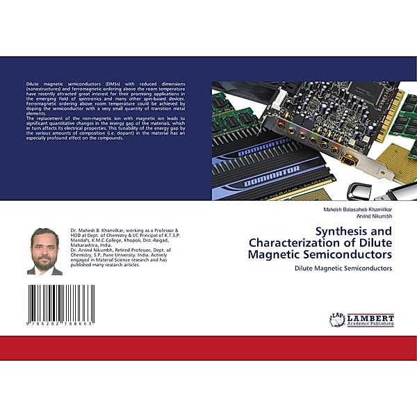 Synthesis and Characterization of Dilute Magnetic Semiconductors, Mahesh Balasaheb Khanvilkar, Arvind Nikumbh