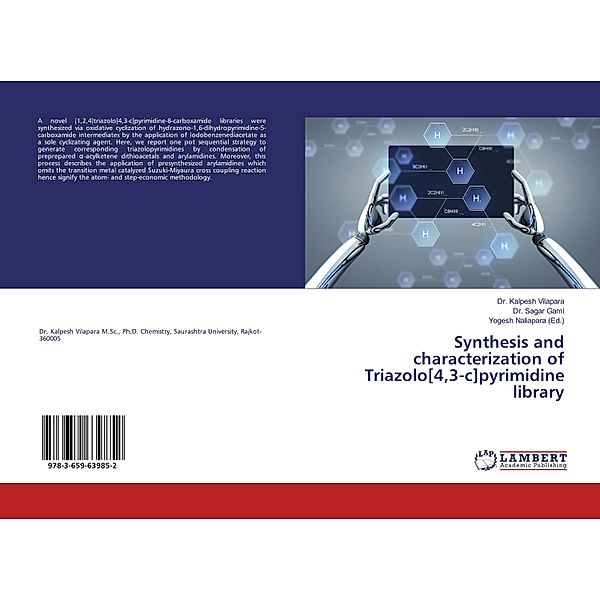 Synthesis and characterization of Triazolo[4,3-c]pyrimidine library, Kalpesh Vilapara, Sagar Gami