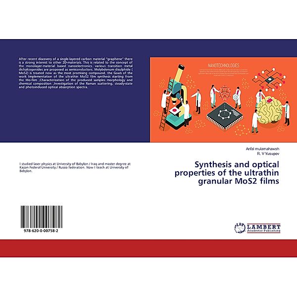 Synthesis and optical properties of the ultrathin granular MoS2 films, Anfal mulamahawsh, R. V Yusupov