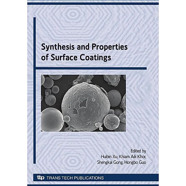 Synthesis and Properties of Surface Coatings