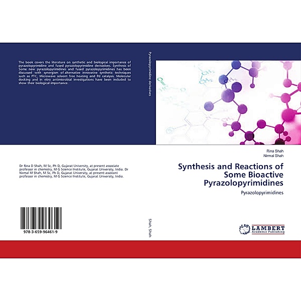 Synthesis and Reactions of Some Bioactive Pyrazolopyrimidines, Rina Shah, Nirmal Shah