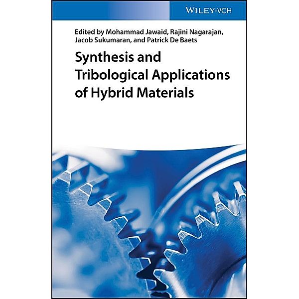 Synthesis and Tribological Applications of Hybrid Materials