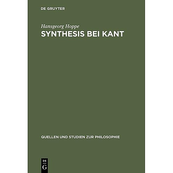 Synthesis bei Kant / Quellen und Studien zur Philosophie Bd.19, Hansgeorg Hoppe