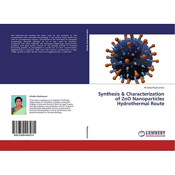 Synthesis & Characterization of ZnO Nanoparticles Hydrothermal Route, M.Latha Muthumani