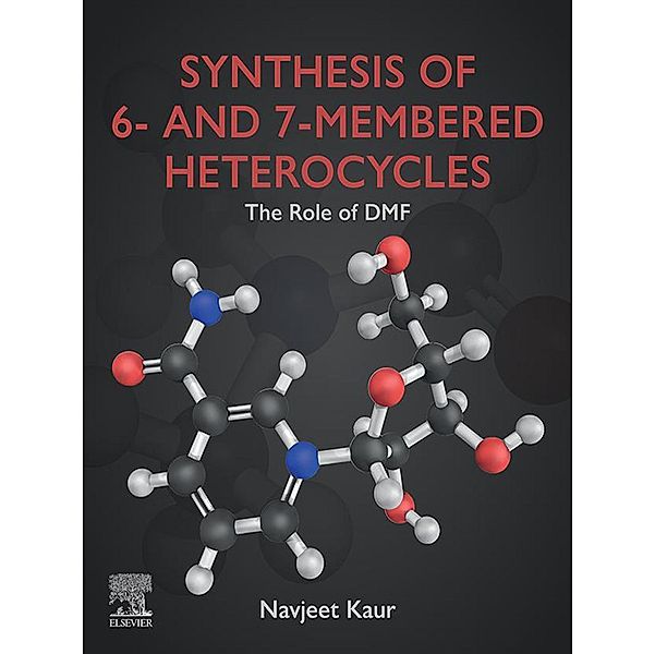Synthesis of 6- and 7-Membered Heterocycles, Navjeet Kaur
