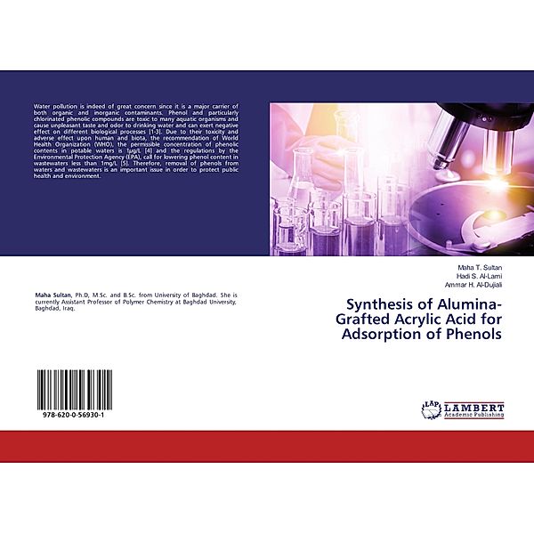 Synthesis of Alumina-Grafted Acrylic Acid for Adsorption of Phenols, Maha T. Sultan, Hadi S. Al-Lami, Ammar H. Al-Dujiali