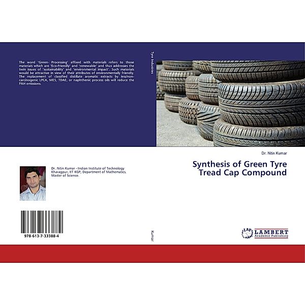 Synthesis of Green Tyre Tread Cap Compound, Nitin Kumar