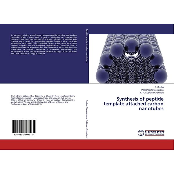 Synthesis of peptide template attached carbon nanotubes, E. Sudha, Pathaneni Sivaswaroop, K. P. Subhash Chandran