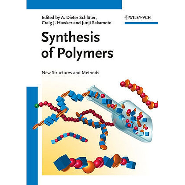 Synthesis of Polymers, 2 Volumes