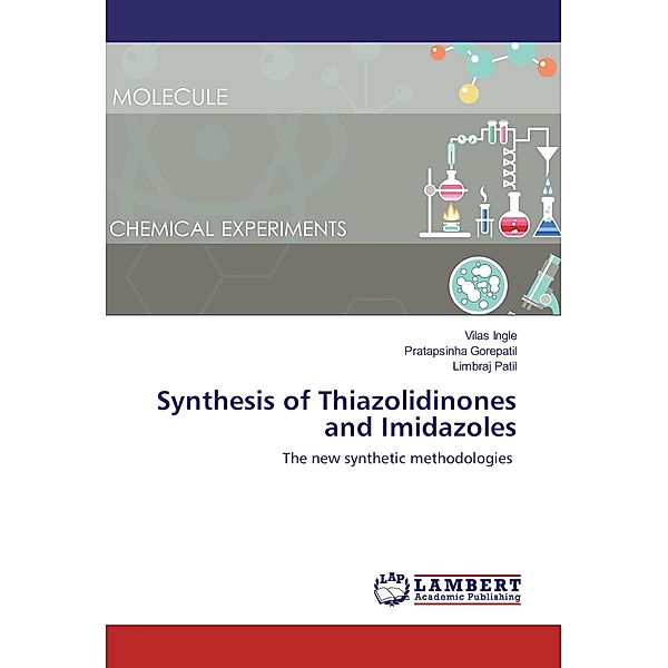 Synthesis of Thiazolidinones and Imidazoles, Vilas Ingle, Pratapsinha Gorepatil, Limbraj Patil