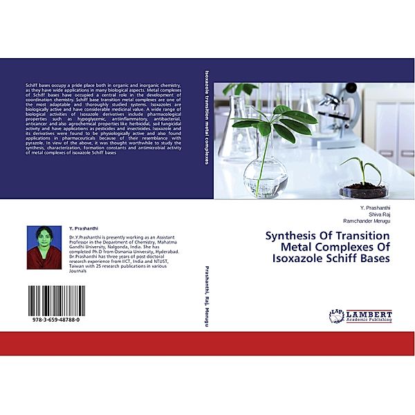 Synthesis Of Transition Metal Complexes Of Isoxazole Schiff Bases, Y. Prashanthi, Shiva Raj, Ramchander Merugu