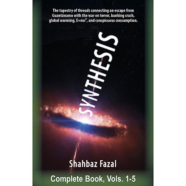 Synthesis: The Complete Book (Volumes 1-5), Shahbaz Fazal