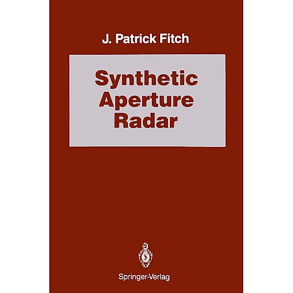 Synthetic Aperture Radar, J. Patrick Fitch
