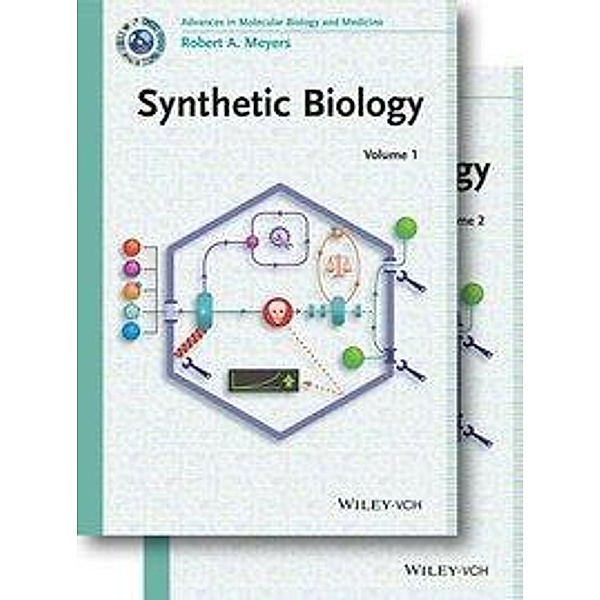 Synthetic Biology / Current Topics from the Encyclopedia of Molecular Cell Biology and Molecular Medicine