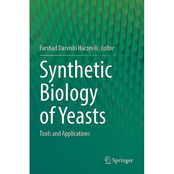 Synthetic Biology of Yeasts