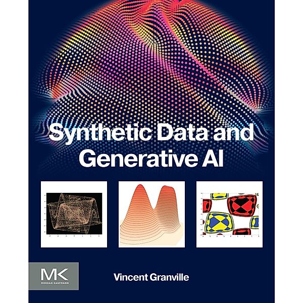 Synthetic Data and Generative AI, Vincent Granville