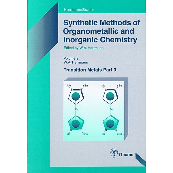 Synthetic Methods of Organometallic and Inorganic Chemistry, Volume 9, 2000, Wolfgang A. Herrmann