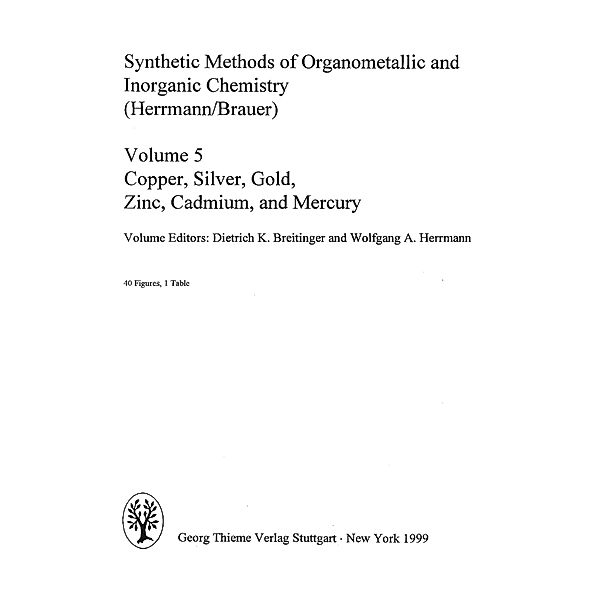 Synthetic Methods of Organometallic and Inorganic Chemistry, Volume 5, 1999, Dietrich Breitinger, Wolfgang A. Herrmann, Wolfgang Hiller