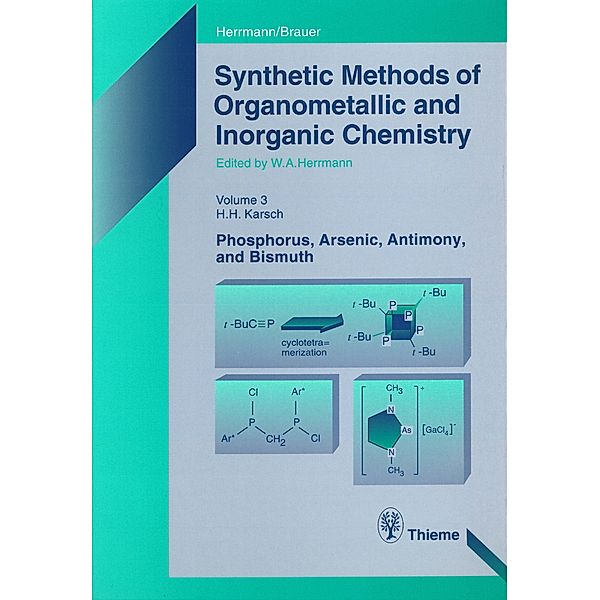 Synthetic Methods of Organometallic and Inorganic Chemistry, Volume 3, 1996, Wolfgang A. Herrmann, Hans Karsch