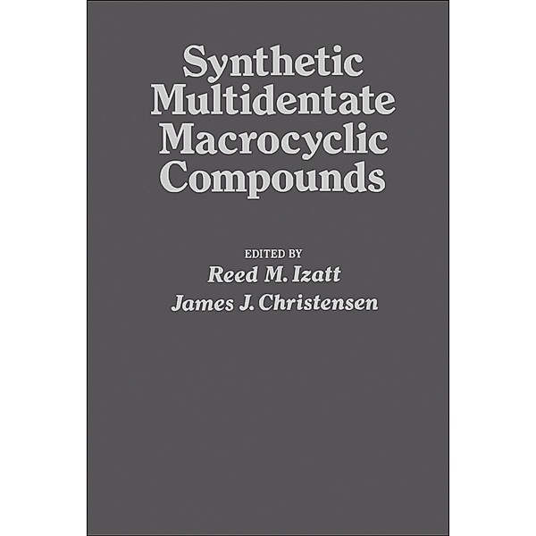 Synthetic Multidentate Macrocyclic Compounds