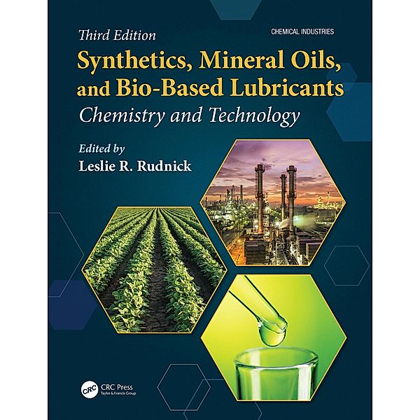 Synthetics, Mineral Oils, and Bio-Based Lubricants