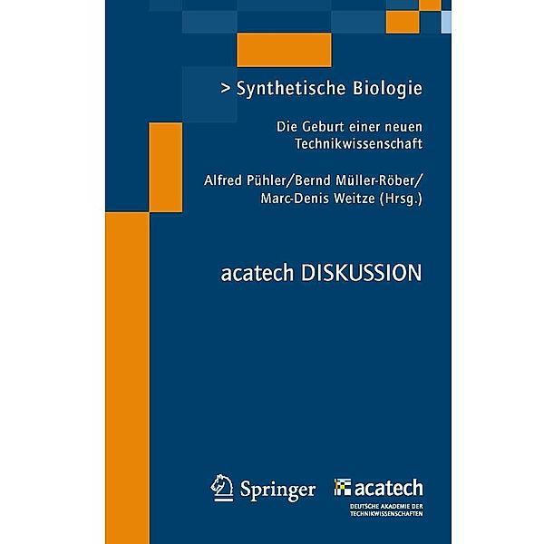 Synthetische Biologie / acatech DISKUTIERT