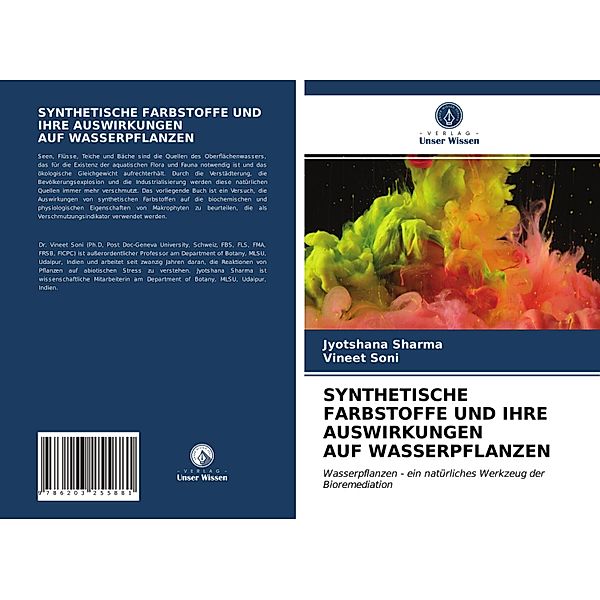 SYNTHETISCHE FARBSTOFFE UND IHRE AUSWIRKUNGEN AUF WASSERPFLANZEN, Jyotshana Sharma, Vineet Soni