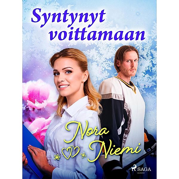 Syntynyt voittamaan, Nora Niemi