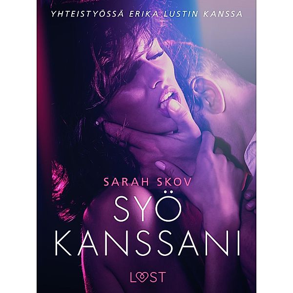 Syö kanssani - erottinen novelli, Sarah Skov