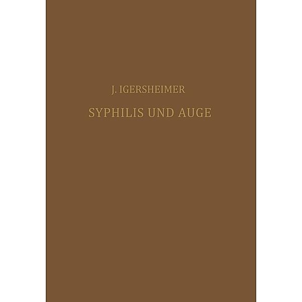 Syphilis und Auge, Josef Igersheimer