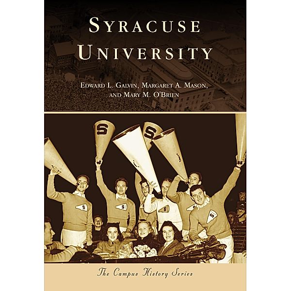 Syracuse University, Edward L. Galvin