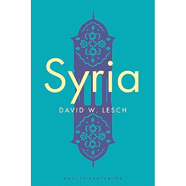 Syria, David W. Lesch