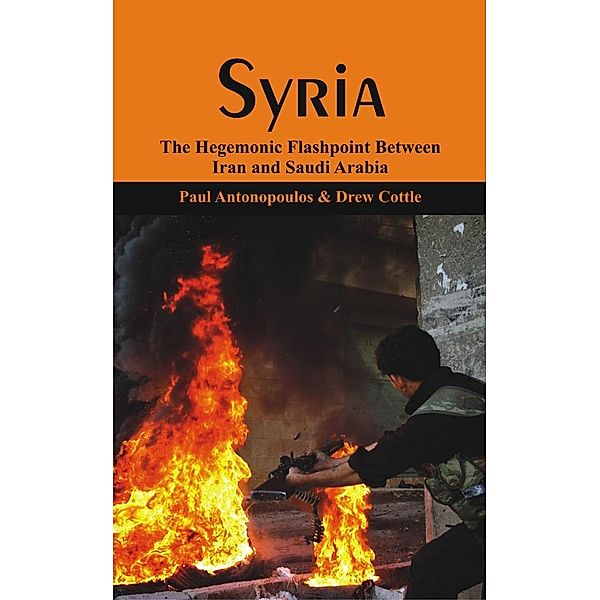 Syria, Paul Antonopoulos, Drew Cottle