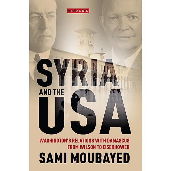 Syria and the USA, Sami Moubayed