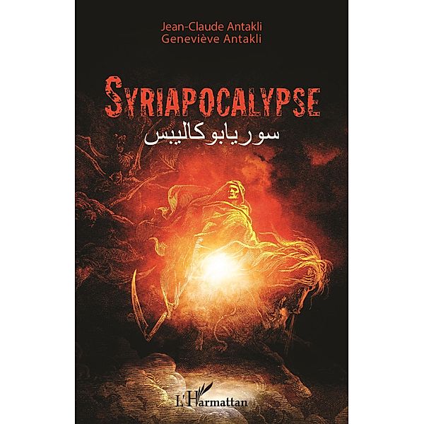 Syriapocalypse, Antakli Jean-Claude Antakli