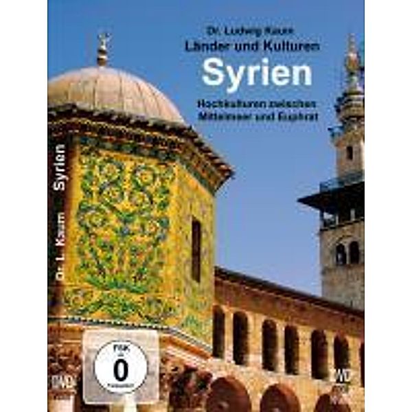 Syrien - Hochkulturen zwischen Mittelmeer und Euphrat/DVD