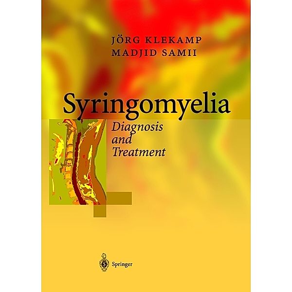 Syringomyelia, Jörg Klekamp, Madjid Samii