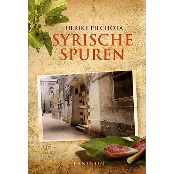 Syrische Spuren, Ulrike Piechota