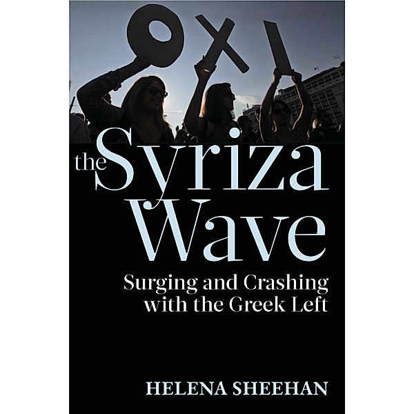Syriza Wave, Helena Sheehan
