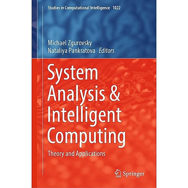 System Analysis & Intelligent Computing / Studies in Computational Intelligence Bd.1022