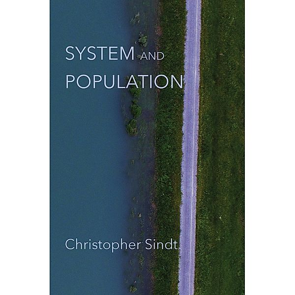 System and Population / Free Verse Editions, Christopher Sindt