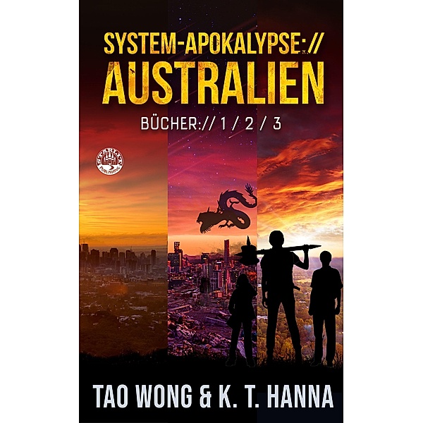 System-Apokalypse: Australien 1-3, Tao Wong, KT Hanna