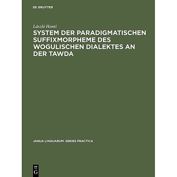 System der paradigmatischen Suffixmorpheme des wogulischen Dialektes an der Tawda, László Honti