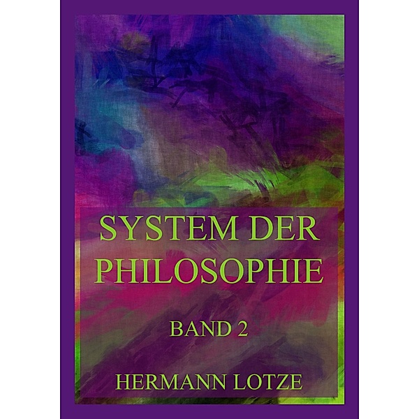 System der Philosophie, Hermann Lotze