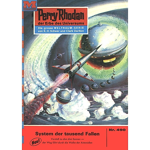System der tausend Fallen (Heftroman) / Perry Rhodan-Zyklus Die Cappins Bd.490, H. G. Ewers